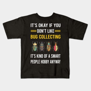 Smart People Hobby Bug Collecting Insect Insects Bugs Kids T-Shirt